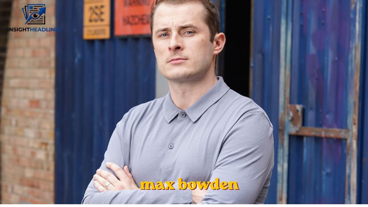 max bowden