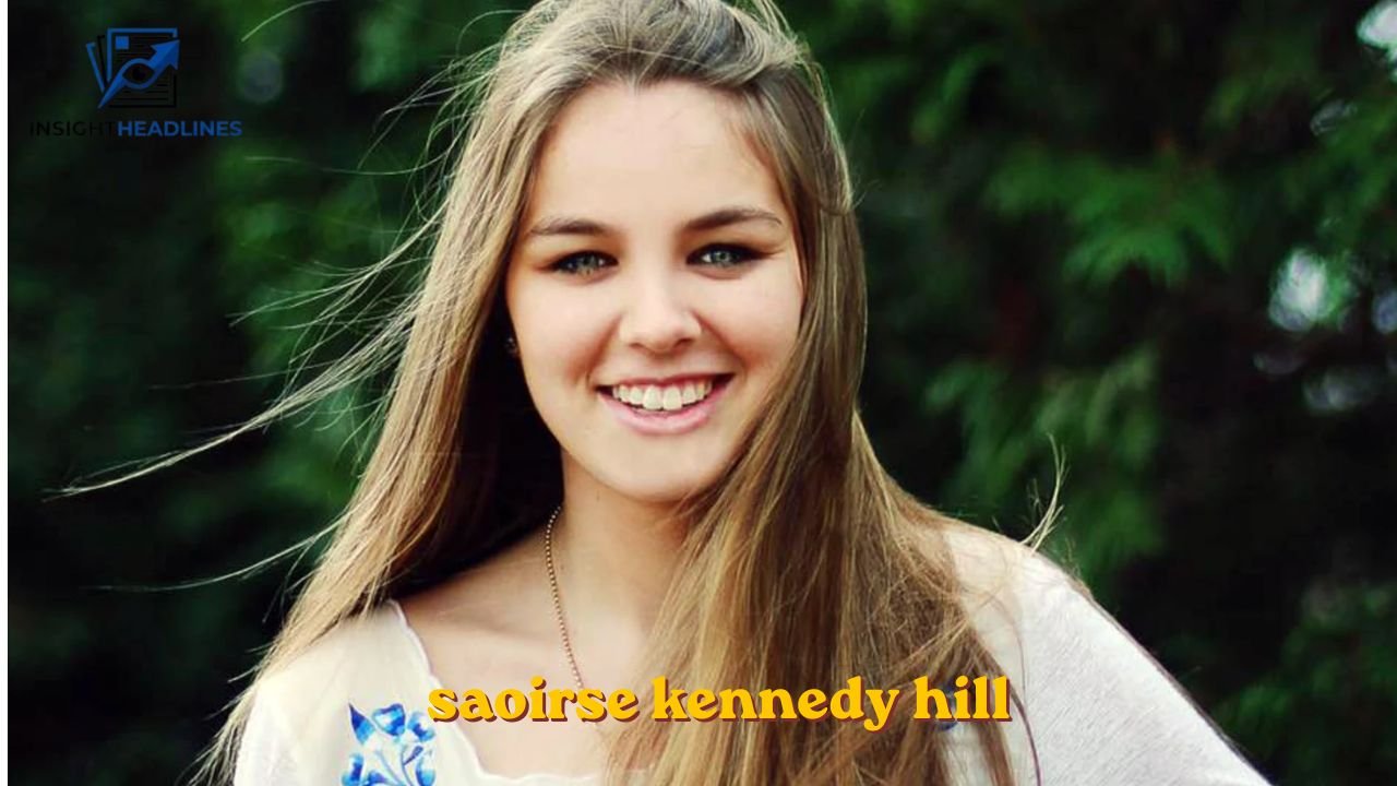 saoirse kennedy hill