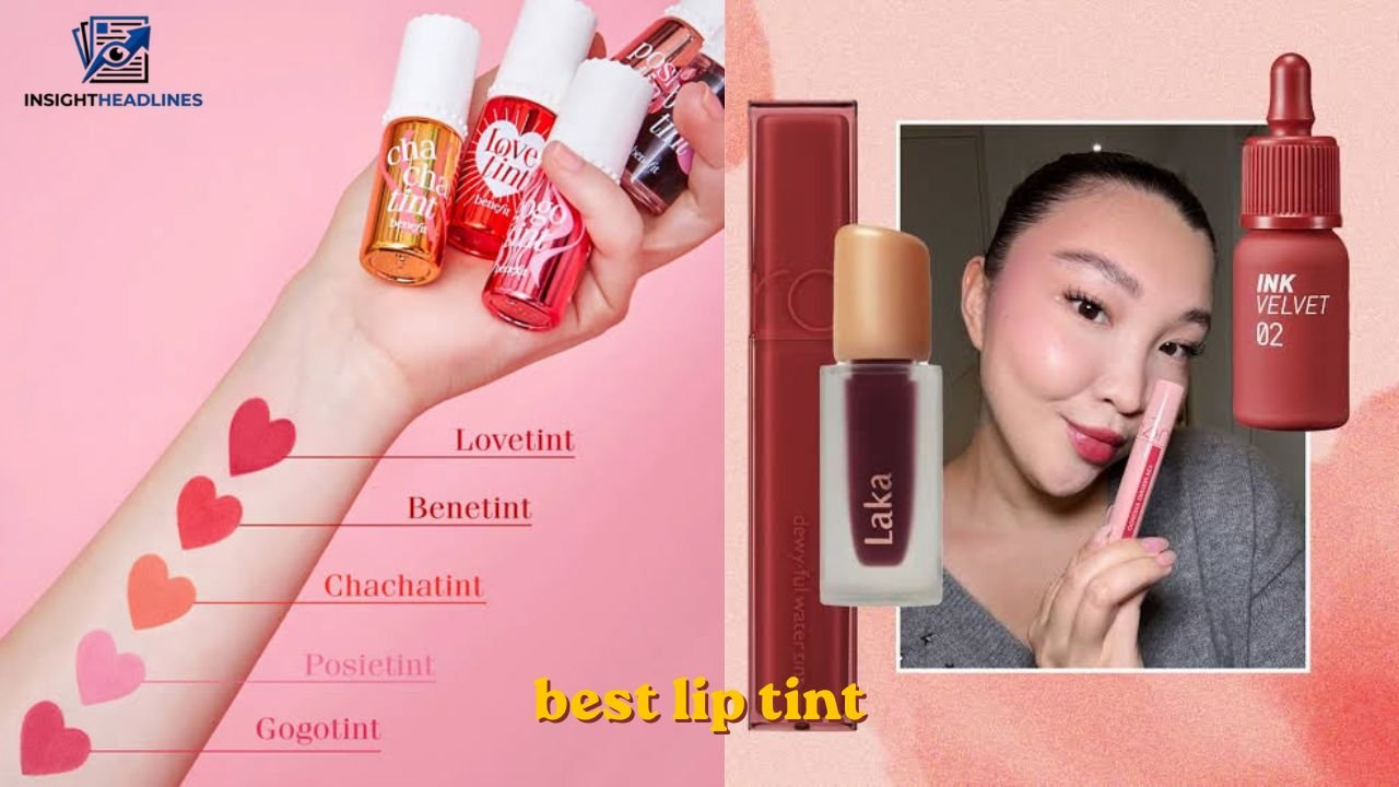 best lip tint