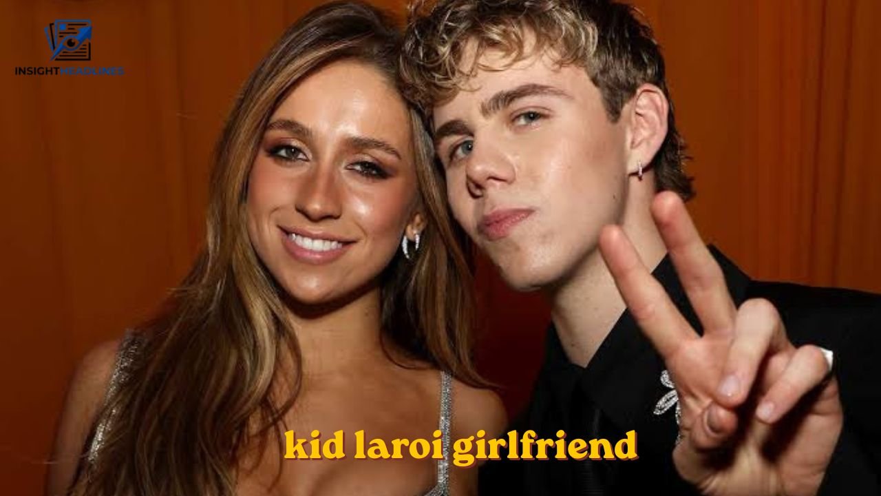 The Kid Laroi Girlfriend: Relationship Timeline & Facts